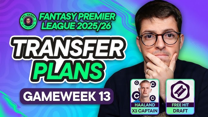 FPL 2025/26 GW13: تياغو وفان دايك من بين خمسة لاعبين يجب - FPL 2025/26 GW13