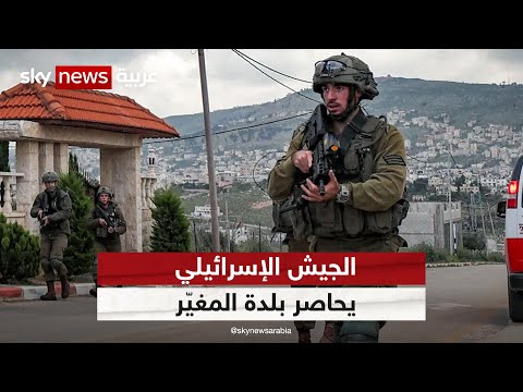 بعد عملية الدهس.. الجيش الإسرائيلي يحاصر بلدة قباطية بالضفة - الجيش الإسرائيلي يحاصر بلدة